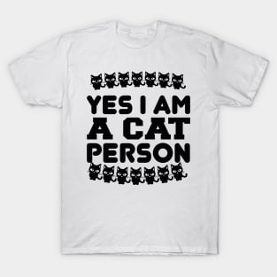 Yes I Am A Cat Person T Shirt For Women Men T-Shirt